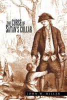 The Curse of Satan's Collar 1425749372 Book Cover