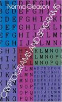 Cryptograms and Spygrams (Test Your Code Breaking Skills) 0486240363 Book Cover