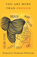 You Are More Than Enough B08QLQHH3C Book Cover