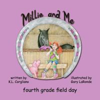 Millie and Me Fourth Grade Field Day 0615567355 Book Cover