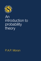 An Introduction to Probability Theory (Oxford Science Publications) 0198532423 Book Cover