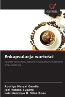 Enkapsulacja wartosci: Zjawisko konsumpcji napojów w kapsulkach zmapowane przez Laddering (Polish Edition) 6208766567 Book Cover