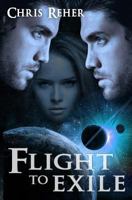 Flight To Exile 099210906X Book Cover