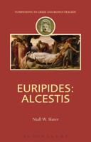 The Alcestis of Euripides 0374527261 Book Cover