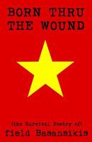 Born Thru The Wound 1540350967 Book Cover