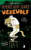 Adventures of a Wimpy Werewolf: Hairy But Not Scary (Large Print 16pt) 1442482079 Book Cover