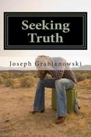 Seeking Truth 1494800136 Book Cover