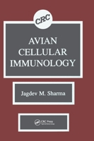 Avian Cellular Immunology 0849368332 Book Cover