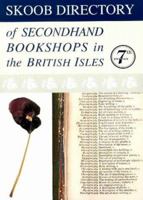 Skoob Directory of Secondhand Bookshops in the British Isles 1871438136 Book Cover