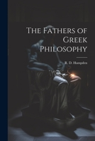 The Fathers of Greek Philosophy 1021321451 Book Cover