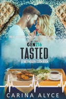 Tasted: Recipes that Kiss and Tell from MetroGen B0BH895QVC Book Cover