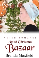 Amish Christmas Bazaar B08PX93W14 Book Cover