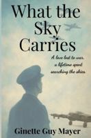 What the Sky Carries: Large Print 1998575314 Book Cover