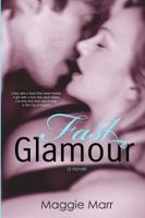 Fast Glamour 1620511150 Book Cover