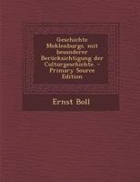 Geschichte Meklenburgs. Mit Besonderer Bercksichtigung Der Culturgeschichte. 1294491636 Book Cover