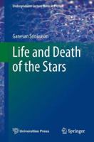 Life and Death of the Stars 364245383X Book Cover