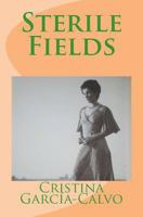 Sterile Fields 1463740662 Book Cover