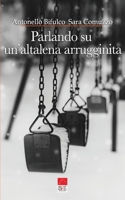 Parlando su un'altalena arrugginita: Poesie B0CVTH9X8N Book Cover