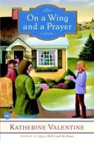 On a Wing and a Prayer 0385512015 Book Cover