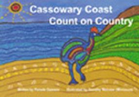 Cassowary Coast Count on Country 0980494729 Book Cover