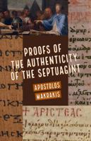 Proofs of the Authenticity of the Septuagint 1949940098 Book Cover