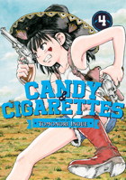 CANDY AND CIGARETTES Vol. 4 163858981X Book Cover
