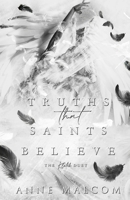 Truths That Saints Believe B094T5BWSK Book Cover