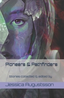 Pioneers & Pathfinders 1687355398 Book Cover