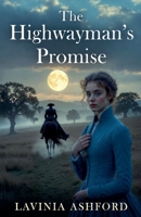 The Highwayman's Promise B0GHVY75J7 Book Cover