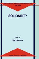 Solidaritat: Begriff Und Problem 0792354753 Book Cover