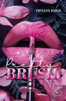 Pretty Brush (French Edition) 2487002530 Book Cover