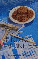 Finding Happiness 1540706818 Book Cover