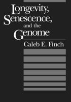 Longevity, Senescence, and the Genome (The John D. and Catherine T. MacArthur Foundation Series on Mental Health and De) 0226248887 Book Cover