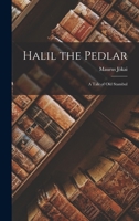 Halil the Pedlar: A Tale of Old Stambul 1018219382 Book Cover