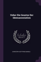 Ueber Die Gesetze Der Ideenassoziation 1378543491 Book Cover