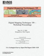 Digital Mapping Techniques '09- Workshop Proceedings 1497438209 Book Cover