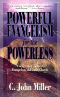Powerful Evangelism for the Powerless 0875523838 Book Cover
