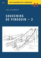 Souvenirs de Pingouin - 2 (French Edition) 2913344496 Book Cover