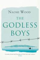 The Godless Boys 1447293134 Book Cover