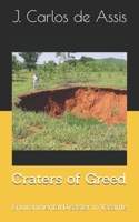 Craters of Greed: Environmental Disaster in Vazante B0FB9GDJYF Book Cover