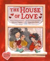 The House of Love 0593203313 Book Cover