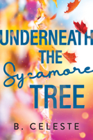 Underneath the Sycamore Tree 1728272017 Book Cover