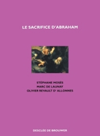 Le sacrifice d'Abraham: La ligature d'Isaac 2220050785 Book Cover