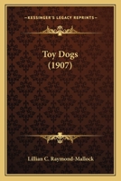 Toy Dogs 1535396946 Book Cover