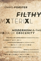 Filthy Material: Modernism and the Media of Obscenity 0190840870 Book Cover