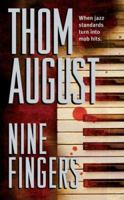 Nine Fingers 0843960256 Book Cover