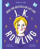 Boss the Bestseller List Like J.K. Rowling 1786034697 Book Cover