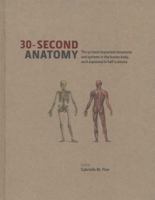 30-Second Anatomy B011MEHOJW Book Cover