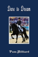 Dare to Dream 1922727210 Book Cover