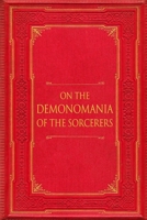 On the Demonomania of the Sorcerers B0DT3WHCDS Book Cover